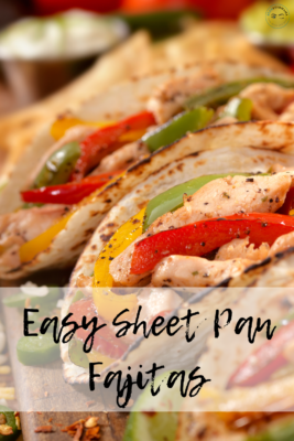 Sheet Pan Fajitas