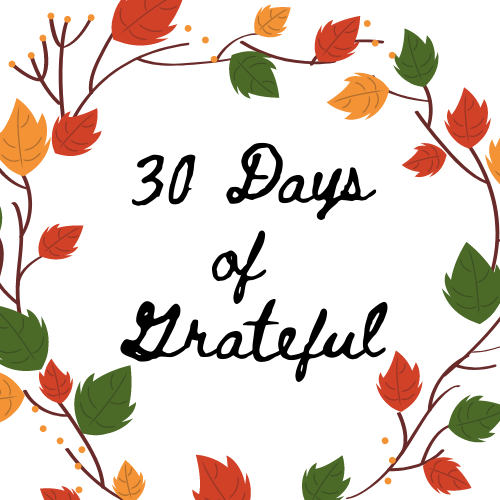 30 Days of Grateful